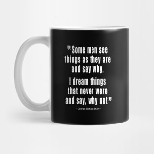 George Bernard Shaw quote Mug